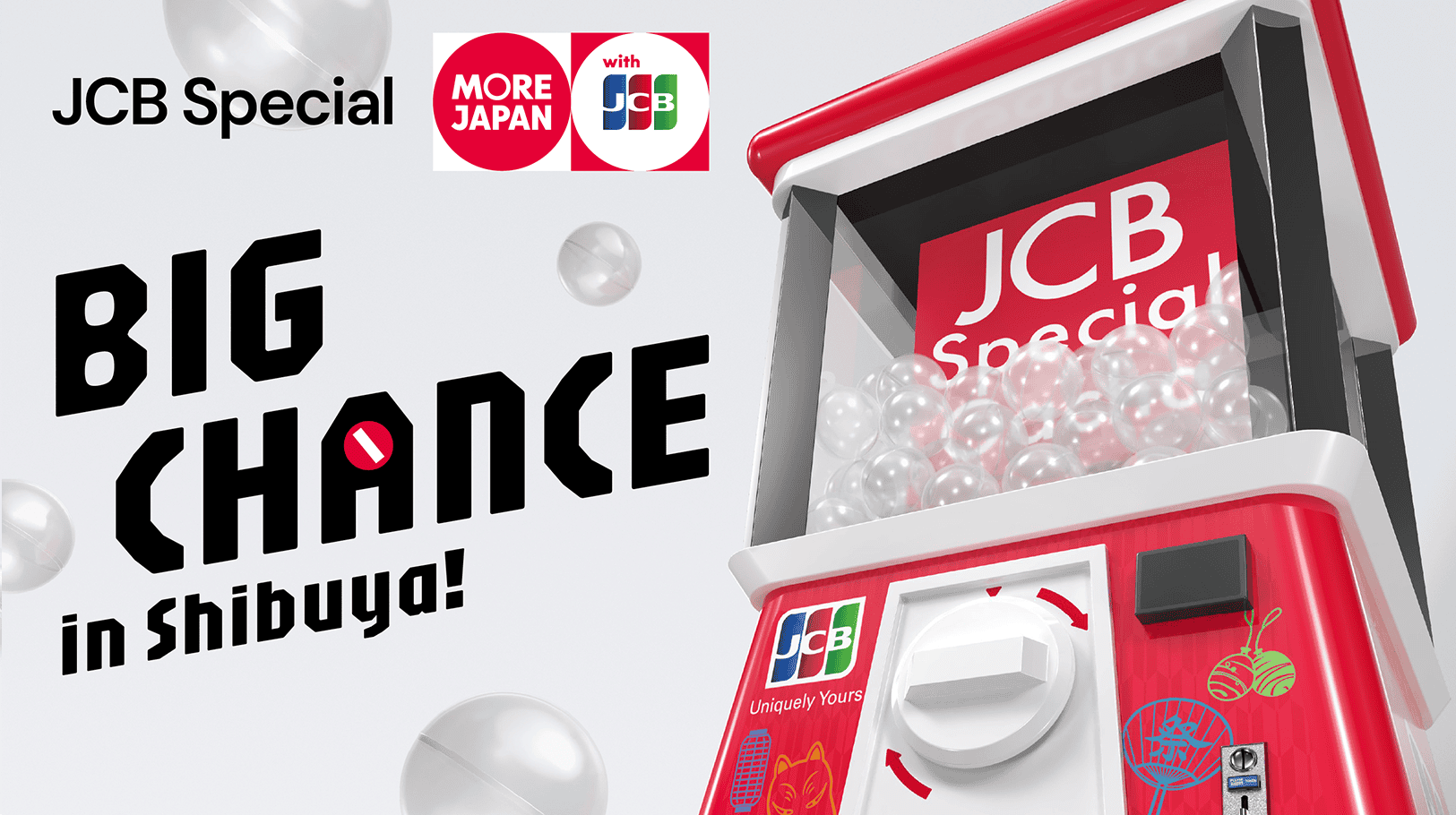 JCB Special Big Chance in Shibuya!