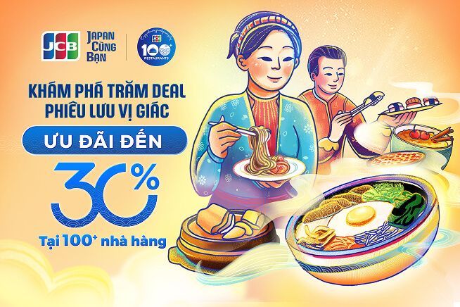 Khám phá trăm deal, Phiêu lưu vị giác - Ưu đãi đến 30% tại 100+ nhà hàng