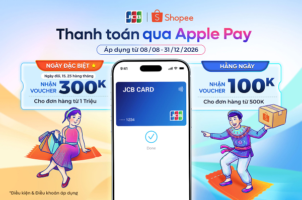 Tặng phiếu mua hàng đến 300.000 VNĐ khi thanh toán trên Shopee bằng thẻ JCB liên kết Apple Pay