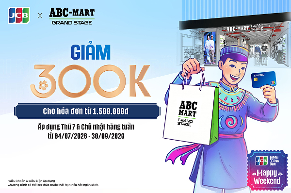 [JCB HAPPY WEEKEND] ABC-MART GRAND STAGE - Giảm 300K